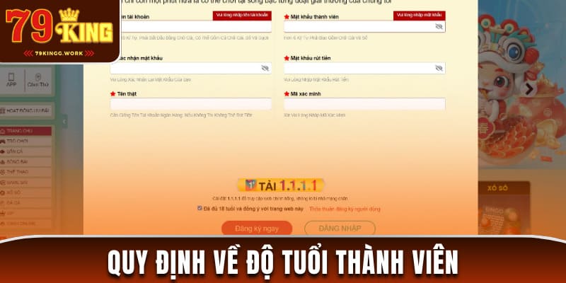Quy định về độ tuổi thành viên tại 79king
